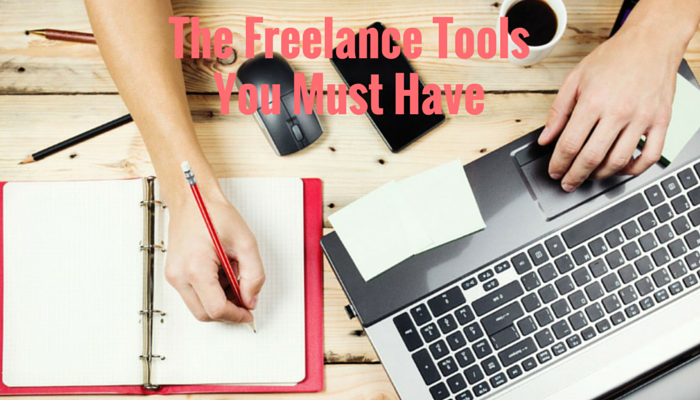 The Freelance ToolsYou Must Have