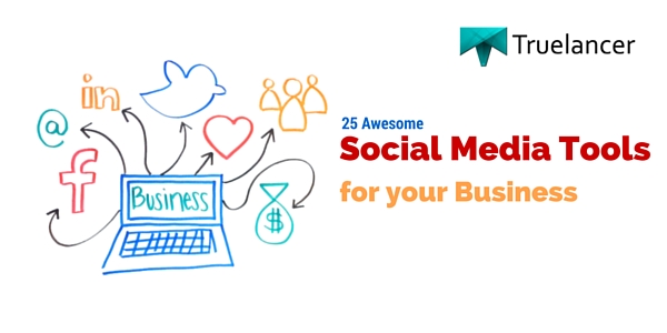 25 Awesome Social Media Tools for your Business featured