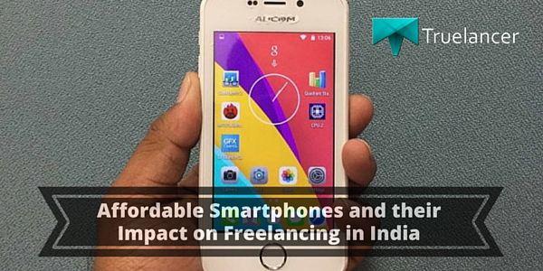 Affordable Smartphones and their Impact on Freelancing in India