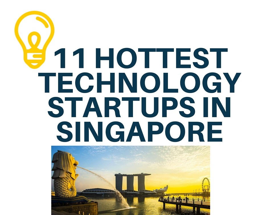 Hottest Technology Startups in Singapore