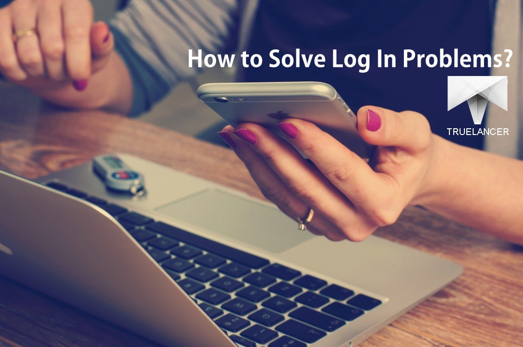 how-to-solve-common-log-in-problems-truelancer-blog