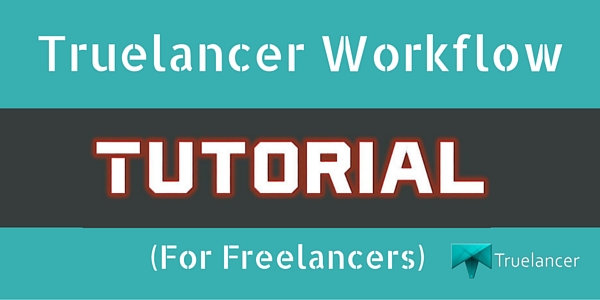 Truelancer Workflow Freelancers