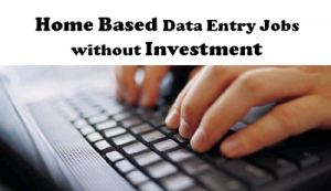 home-based-data-entry-jobs-without-investment