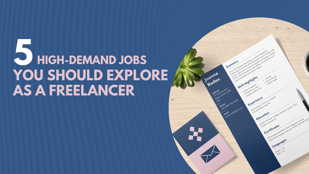 Freelance 2024: Top 5 High-Demand Jobs You Should Explore