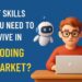 what skills will you need to survive